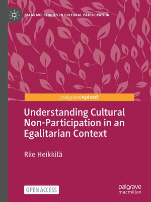 cover image of Understanding Cultural Non-Participation in an Egalitarian Context
